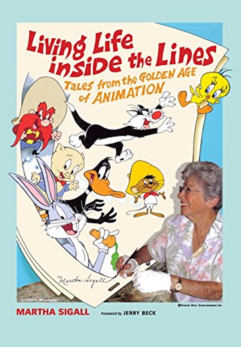 Living Life inside the Lines: Tales from the Golden Age of Animation  cover