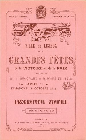 Lisieux, 18-19 octobre 1919 - Ftes de la Victoire et de la Paix.