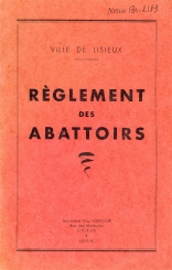 VILLE DE LISIEUX-Rglement des abattoirs (1955)