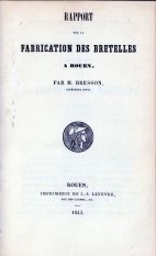 Rapport sur la fabrication des bretelles  Rouen (1843)