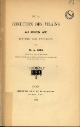 De la condition des vilains au moyen ge d’aprs les fabliaux - Joly - 1882