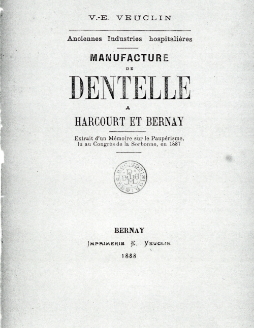 Manufacture de dentelle  Harcourt et Bernay