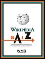 "Wikipédia_de_A_a_Z.pdf" by User:EPorto (WMB)