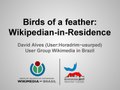 "Wikimania_2017_Presentation_-_Wikipedian-in-Residence_BoF.pdf" by User:Horadrim~usurped