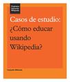 "Programa_de_Educación_Wikipedia_-_Casos_de_estudio.pdf" by User:Osmar Valdebenito (WMAR)