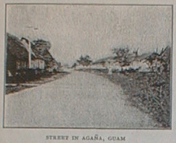 Street in Agaa Guam: Bible Society Record, July 1908, Volume 53, Number 7, American Bible Society, New York, New York, USA. This picture is located on page 103 of the article.
